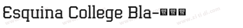 Esquina College Bla字体转换